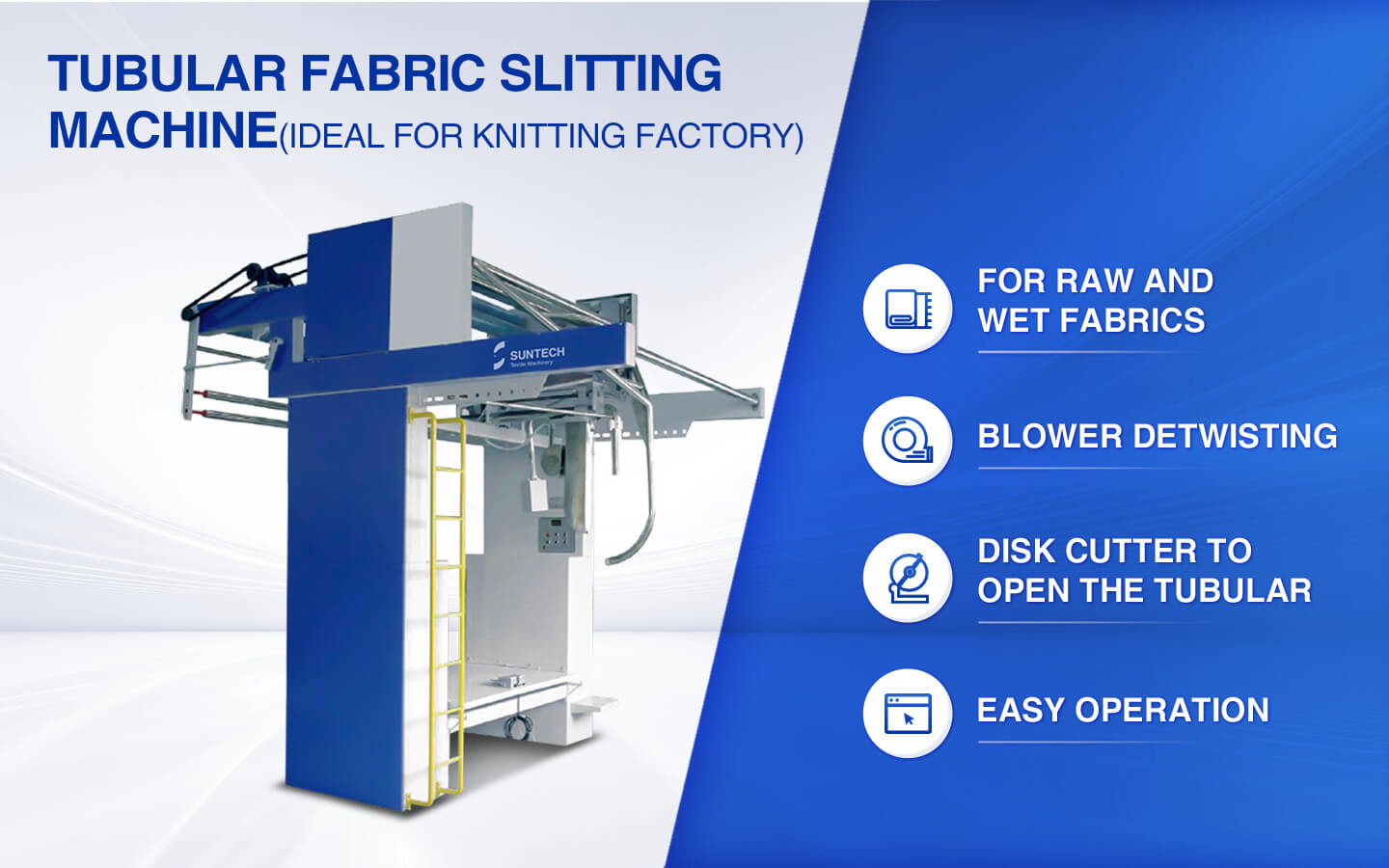 tubular fabric slitting machine ideal for knitting factory features