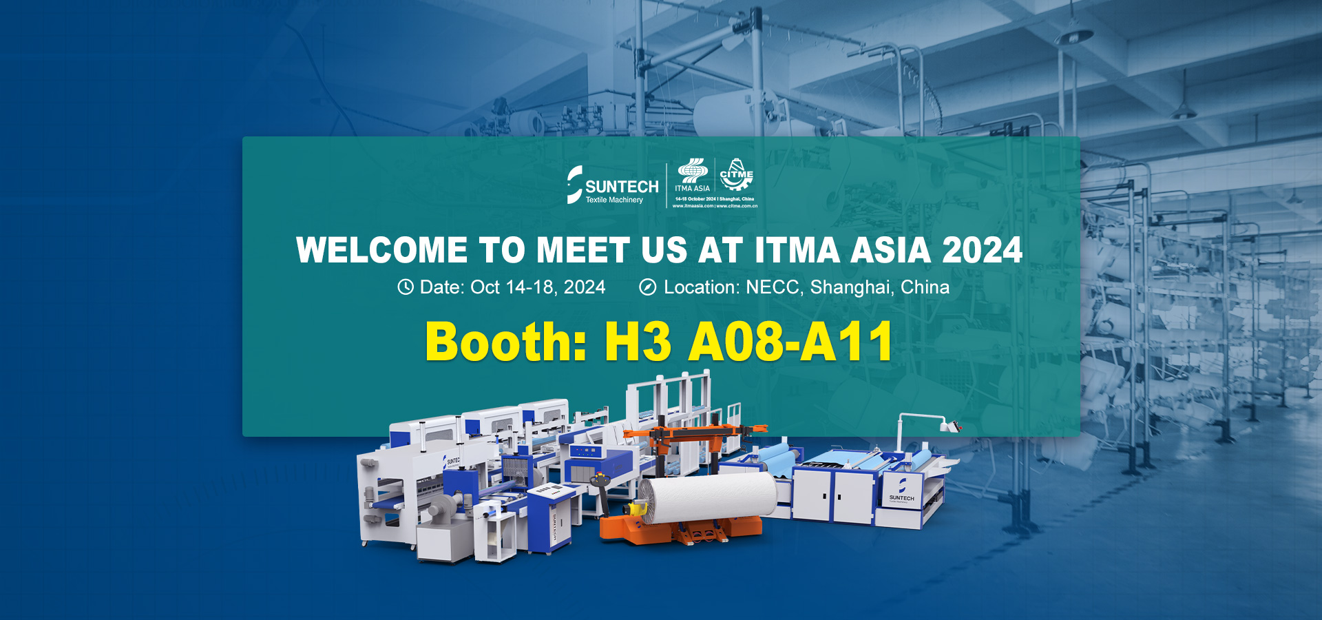 SUNTECH Textile Machinery participate ITMA ASIA + CITME 2024 in Shanghai China